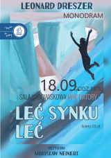 Spektakl: „Leć synku, leć”