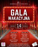 Artia Akademia Artystyczna - Gala Wakacyjna 2026 - Jarocin, Pleszew