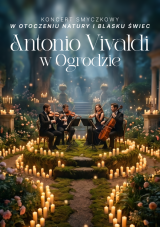 Koncert plenerowy przy świecach: Antonio Vivaldi- Cztery Pory Roku