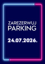 Parking Rezerwacyjny - 24.07.2026