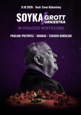 Soyka / Grott Orkiestra w hołdzie mistrzowi