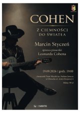 KONCERT MARCINA STYCZNIA - COHEN. Z CIEMNOŚCI DO ŚWIATŁA