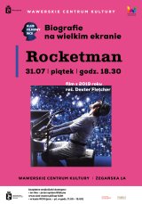 Klub Filmowy WCK: "Rocketman"