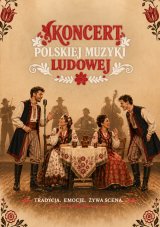 Koncert polskiej muzyki ludowej