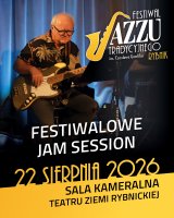 Międzynarodowy Festiwal Jazzu Tradycyjnego  - JAM SESSION