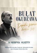 Bułat Okudżawa - Dopóki ziemia kręci się