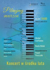 Koncert w środku lata: Pilnujmy marzeń