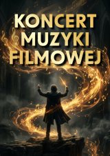Koncert Muzyki Filmowej - Orkiestra Amberto