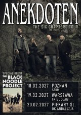 Anekdoten + The Black Noodle Project - The Six Chapters Tour