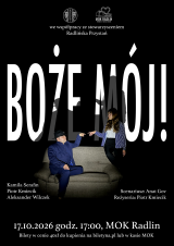 Teatr ReSeT - "Boże Mój"