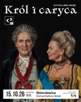 Teatr Klasyki Polskiej "Król i caryca"