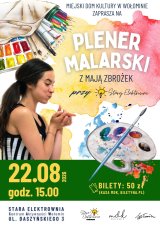 Plener malarski z Mają Zbrożek w ogrodzie Starej Elektrowni
