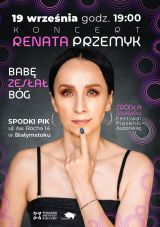 Koncert Renaty Przemyk | III Festiwal Piosenki Autorskiej Źródła Dźwięków