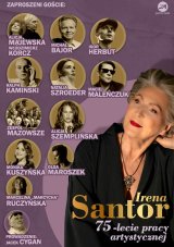 Irena Santor - Jubileusz 75-lecia kariery artystycznej
