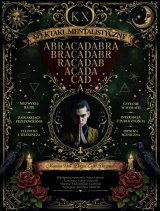 KX - Teatralny Pokaz Mentalizmu „ABRACADABRA”