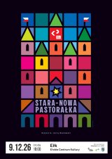 Spektakl " Stara- Nowa Pastorałka"