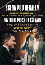 Scena pod Regałem || Gala polskich przebojów w klubie Momenty | Luboński &  Łobos