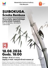 Suibokuga. Warsztaty malowania tuszem