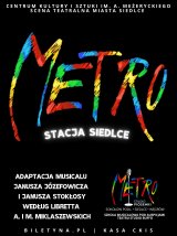 Musical Metro - Stacja Siedlce