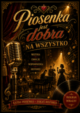 Piosenka jest dobra na wszystko - Teatr Cabaret