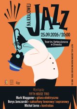 JAZZ NA KRAJOWEJ – FIFTH HOUSE TRIO