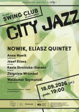 Swing Club na Mazowszu "CiTy JAZZ - Nowik, Eliasz Quintet"