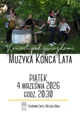 Koncert Pod Gwiazdami- Muzyka Końca Lata