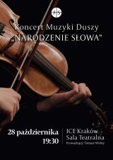 Jestem Słowem - Koncert Muzyki Duszy cz. I "Narodzenie Słowa"