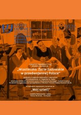 Otwarcie wystawy „Miasteczko. Życie żydowskie w przedwojennej Polsce”