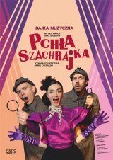 Pchła Szachrajka - spektakl muzyczny dla dzieci