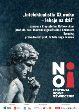 „Intelektualistki XX wieku – lekcje na dziś” | rozmowa z Krzysztofem Katkowskim, prof. dr. hab. Jackiem Migasińskim i Kazimierą Szczuką | prowadzenie: prof. dr hab. Inga Iwasiów