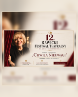 Spektakl "CHWILA NIEUWAGI"