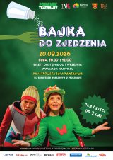 Poranek Teatralny - "Bajka do zjedzenia" Teatr TAK