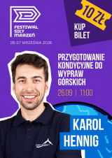 „Przygotowania kondycyjne do wypraw górskich” | prelekcja Karola Henninga (Forma na Szczyt) | W górach | Festiwal Siły Marzeń