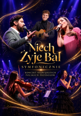 Niech żyje bal - Symfonicznie