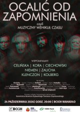 OCALIĆ OD ZAPOMNIENIA, czyli muzyczny Wehikuł Czasu