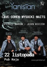 Yanistan: Cave, Cohen, Wysocki, Waits. Czterech bardów, jeden wieczór