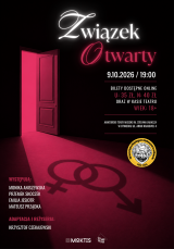 ZWIĄZEK OTWARTY - SPEKTAKL AMATORSKIEGO TEATRU MIEJSKIEGO