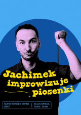 JACHIMEK IMPROWIZUJE PIOSENKI