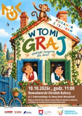 PORANEK Z TEATREM: „W to mi graj"