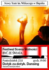 Dotyk za dotyk. Dansing - Festiwal Scena Wolności NT