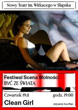 Clean girl - Festiwal Scena Wolności NT