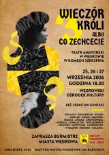 WIECZÓR TRZECH KRÓLI, ALBO CO ZECHCECIE