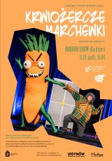 “Krwiożercze Marchewki” - Latający Teatr Sztuka Ciała