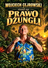 Wojciech Cejrowski - Prawo Dżungli