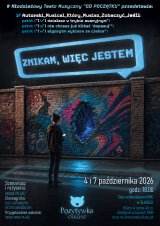 Znikam, więc jestem