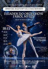 Koncert familijny. DZIADEK DO ORZECHÓW I KRÓL MYSZY