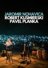 Jaromir Nohavica + Robert Kuśmierski  i  Pavel Planka