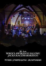 XX Urodziny Wrocławskiego Salonu Jacka Kaczmarskiego
