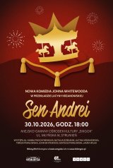 Spektakl SEN ANDREI Strumień